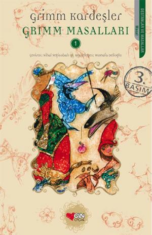 Cover of the book Grimm Masalları - Grimm Kardeşler Cilt 1 by Samed Behrengi