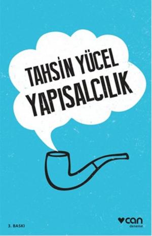 Cover of the book Yapısalcılık by Tahsin Yücel