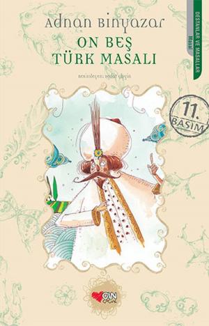 Cover of the book On Beş Türk Masalı by Bilgin Adalı