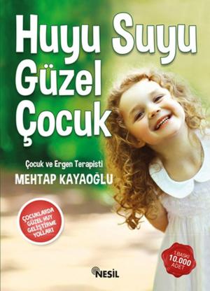 Cover of the book Huyu Suyu Güzel Çocuk by Gerard Strong