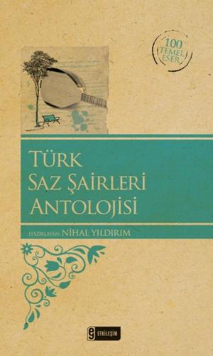 Cover of the book Türk Saz Şairleri Antolojisi by Şükran Vahide