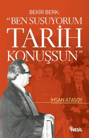 Cover of Ben Susuyorum Tarih Konuşsun