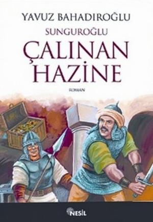 Book cover of Sunguroğlu Çalınan Hazine