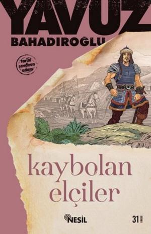 Book cover of Kaybolan Elçiler