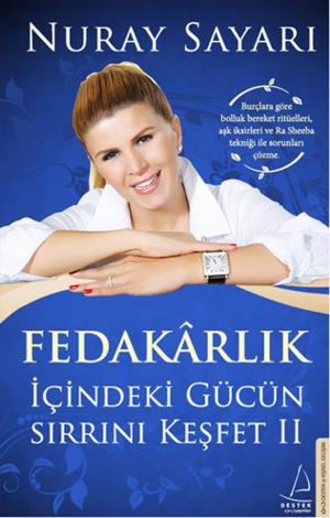Cover of the book Fedakarlık-İçindeki Gücün Sırrını K by Hüsnü Mahalli