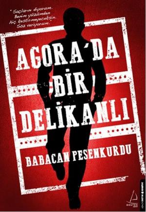 Cover of the book Agora'da Bir Delikanlı by S. M. Barrett