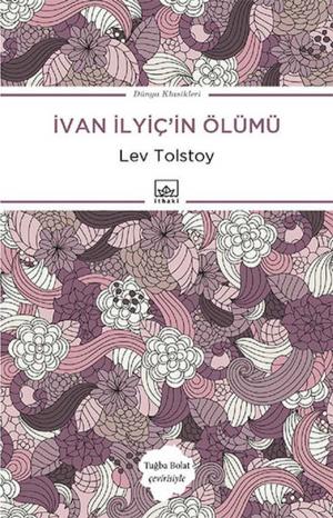 Cover of the book İvan İlyiç'in Ölümü by Kemal Tahir