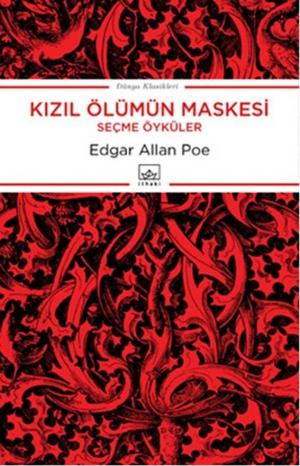 Cover of the book Kızıl Ölümün Maskesi by Josh Malerman