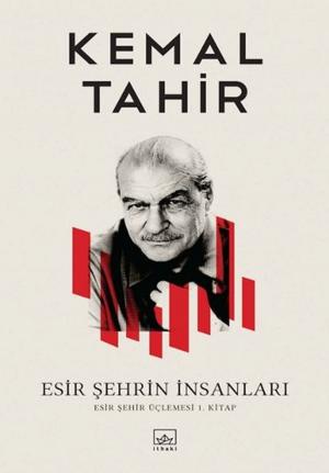 Cover of the book Esir Şehrin İnsanları by Lev Nikolayeviç Tolstoy