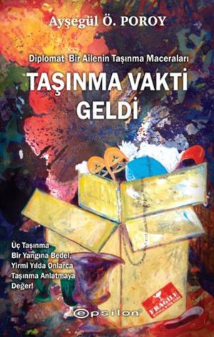 Cover of the book Taşınma Vakti Geldi by Buket Özdal