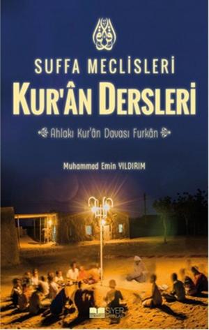 Cover of the book Suffa Meclisleri-Kur'an Dersleri by Muhammed Emin Yıldırım