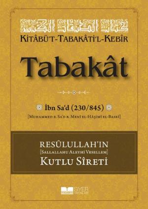Book cover of Kitabü't-Tabakati'l- Kebir Tabakat - Cilt 1
