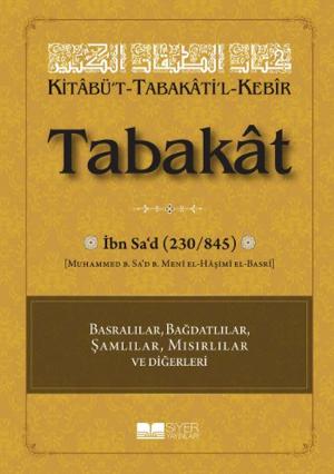 Book cover of Kitabü't-Tabakati'l- Kebir Tabakat - Cilt 9