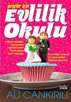 Cover of the book Herkes İçin Evlilik Okulu by Bob Bray