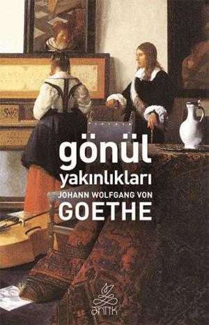 Cover of the book Gönül Yakınlıkları by Franz Kafka