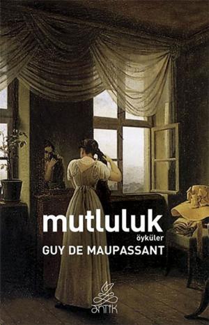 Cover of the book Mutluluk Öyküler by Mark Twain