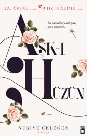 Cover of the book Aşk-ı Hüzün by Necmettin Nursaçan