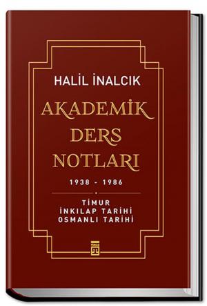 Cover of the book Akademik Ders Notları by Kemal H. Karpat