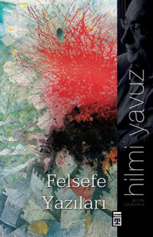 Cover of the book Felsefe Yazıları by Halil Ersin Avcı