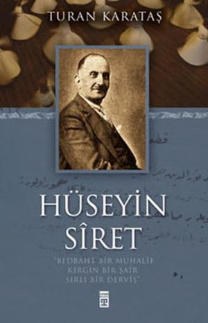 Cover of the book Hüseyin Siret by Halil İnalcık