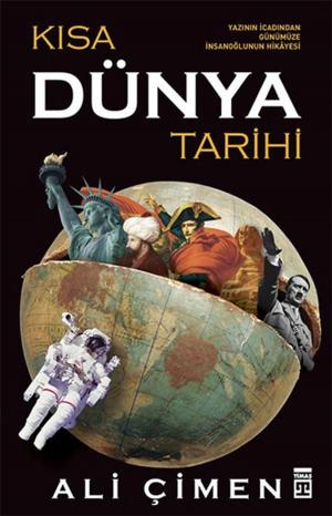 Cover of the book Kısa Dünya Tarihi by Kemal H. Karpat
