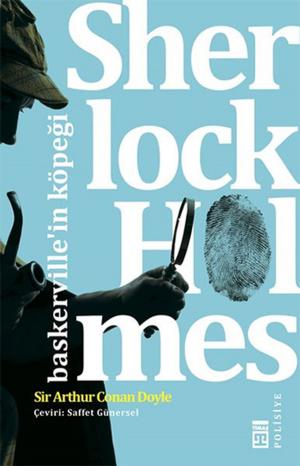 Cover of the book Sherlock Holmes - Baskerville'in Köpeği by Hüseyin Peker
