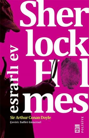 Book cover of Sherlock Holmes - Esrarlı Ev