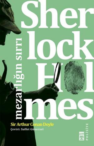Book cover of Sherlock Holmes - Mezarlığın Sırrı