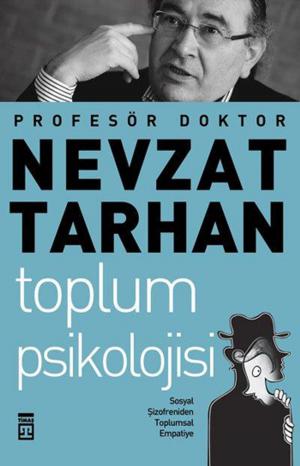 Cover of the book Toplum Psikolojisi by Fahir Armaoğlu