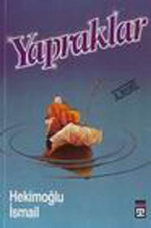 Cover of the book Yapraklar by Mustafa Şerif, Jacques Derrida