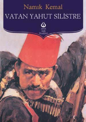 Cover of the book Vatan Yahut Silistre - Türk Klasikleri by Mark Twain