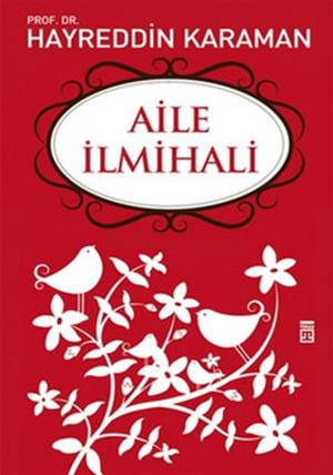 Cover of the book Aile İlmihali by Adem Güneş