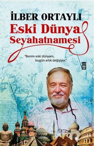 Cover of the book Eski Dünya Seyahatnamesi by Münevver Ayaşlı