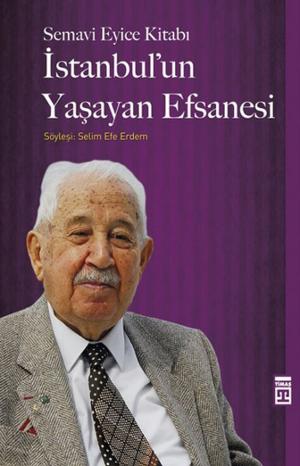 Cover of the book İstanbul'un Yaşayan Efsanesi by Nazan Bekiroğlu