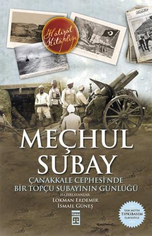 Cover of the book Meçhul Subay by Gustave Aimard