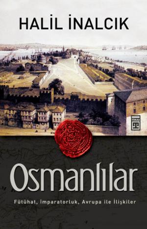 Cover of the book Osmanlılar by Halil Ersin Avcı