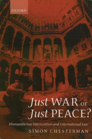 Cover of the book Just War or Just Peace? by Leo Corry