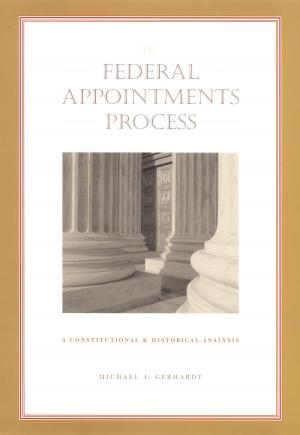 Cover of the book The Federal Appointments Process by Margo Machida, Nicholas Thomas