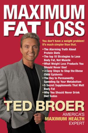 Cover of the book Maximum Fat Loss by Dr. John Chirban