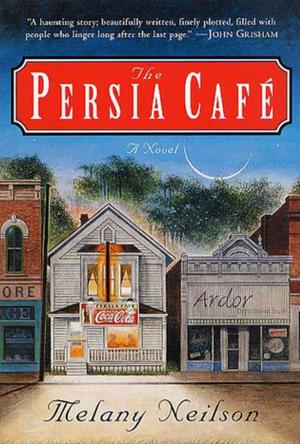 Cover of the book The Persia Cafe by Nora Roberts