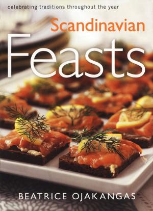 Cover of the book Scandinavian Feasts by Clifford Ahlgren