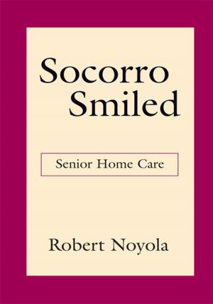 Cover of the book Socorro Smiled by Patrice A. Everage