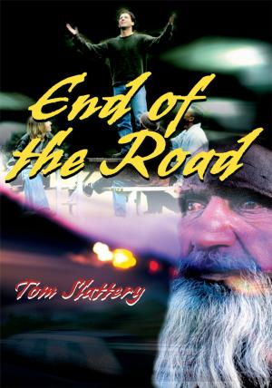 Cover of the book End of the Road by William Dave Clark