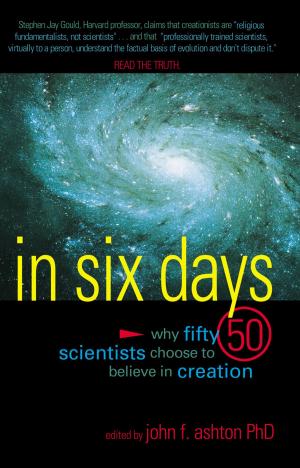 Cover of the book In Six Days by John Hudson Tiner