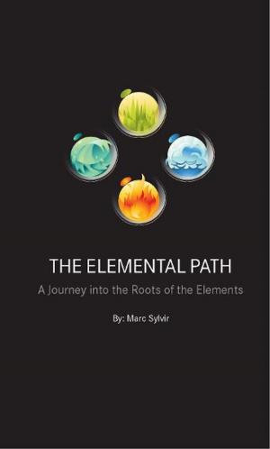 Cover of the book The Elemental Path by Prophetess Vanessa Goldsmith