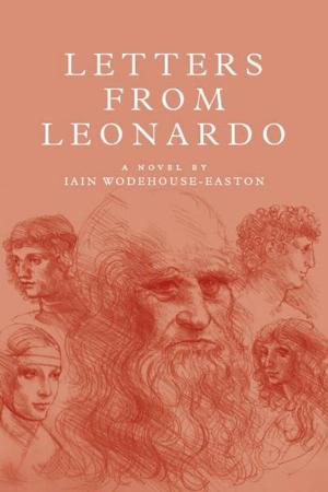 Cover of the book LETTERS FROM LEONARDO by Dick Long