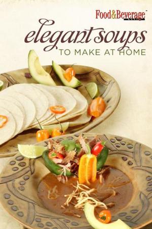 Cover of the book Elegant Soups to make at Home by Tara Y. Lewis, Dr. Brian S. Lewis