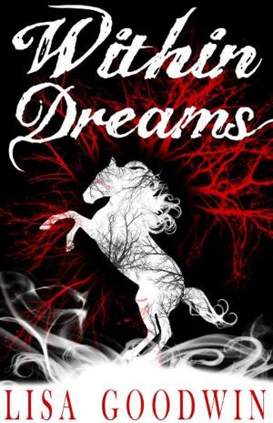 Cover of the book Within Dreams by Valerie Wilcox