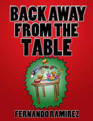 Cover of the book BACK AWAY FROM THE TABLE by R L Humphries