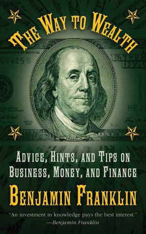 Cover of the book The Way to Wealth by Allen Marshall
